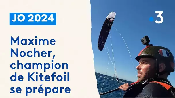 Kitefoil : le champion cannois Maxime Nocher prépare les JO 2024