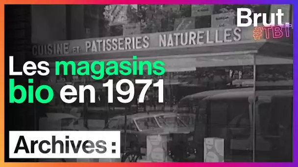 En 1971, la tendance des "produits naturels"