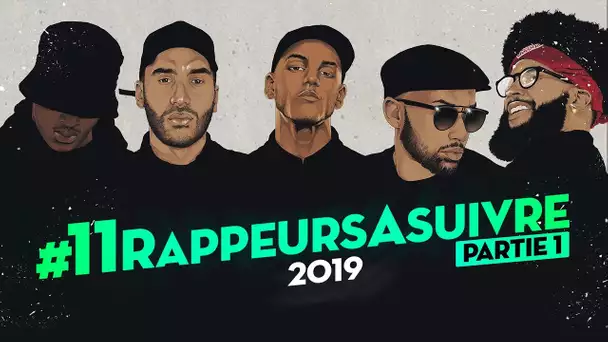 Freestyle #11RappeursASuivre 2019 Part.1 (Heuss L'enfoiré, D.A.V, Kikesa, COR, Zikxo)