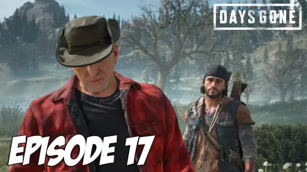 DAYS GONE : Une solution pour les Hordes | Episode 17