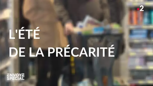 Envoyé spécial. L'été de la précarité - Jeudi 18 juin 2020 (France 2)