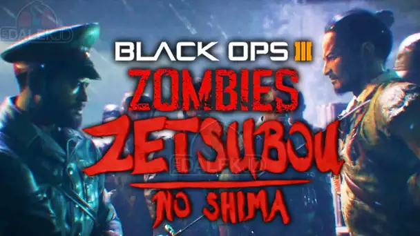 Call Of Duty Black Ops 3 'ZETSUBOU NO SHIMA' GAMEPLAY 60FPS