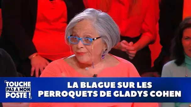 La blague sur les perroquets de Gladys Cohen