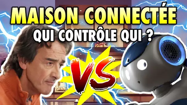 Maison connectée : qui contrôle qui ? - L'Esprit Sorcier