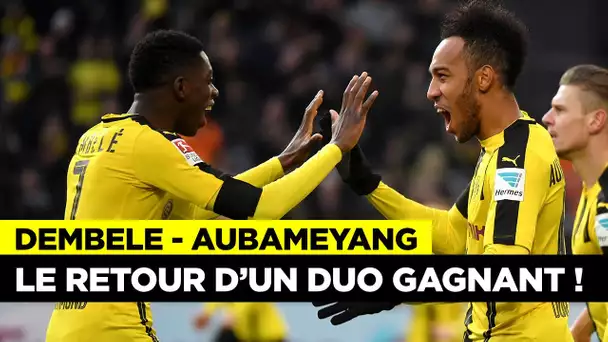 Aubameyang - Dembélé, retour d'un duo gagnant !
