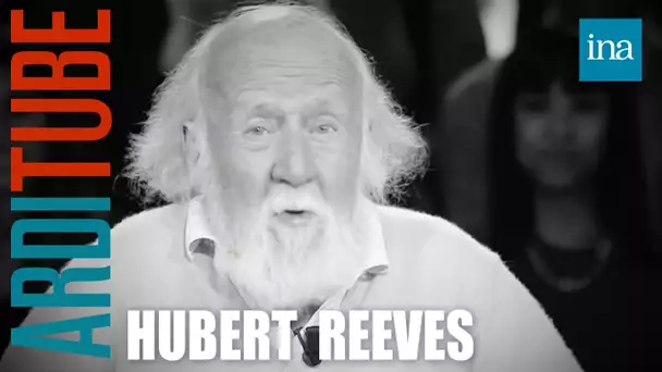 Hubert Reeves : Sa vie étoilée chez Thierry Ardisson | INA Arditube