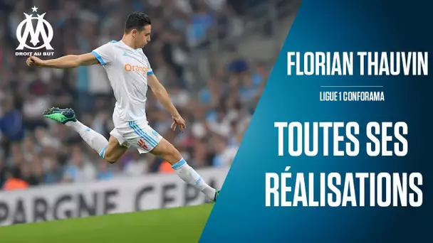 Florian Thauvin | Tous ses buts en 2017 - 2018 🔥
