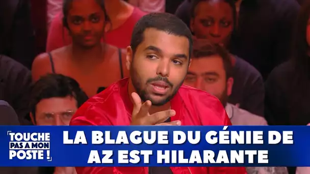 La blague du génie de Az est hilarante