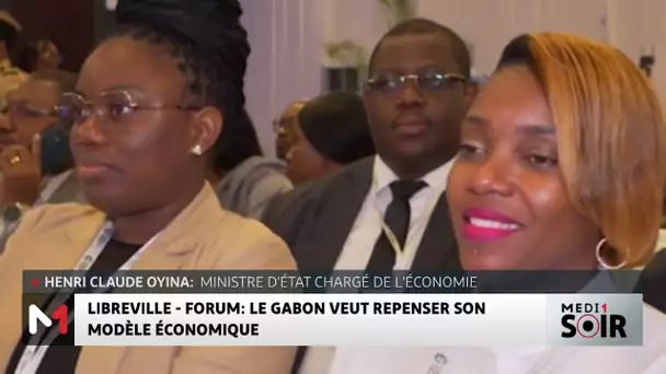 Libreville : le Gabon veut repenser son modèle économique
