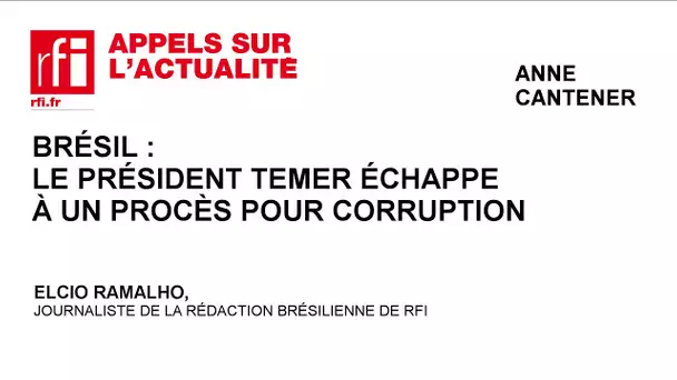 Brésil : le président Temer échappe à un procès pour corruption