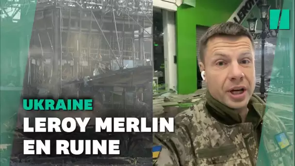 Leroy Merlin bombardé à Kiev, ce député ukrainien interpelle la direction du groupe