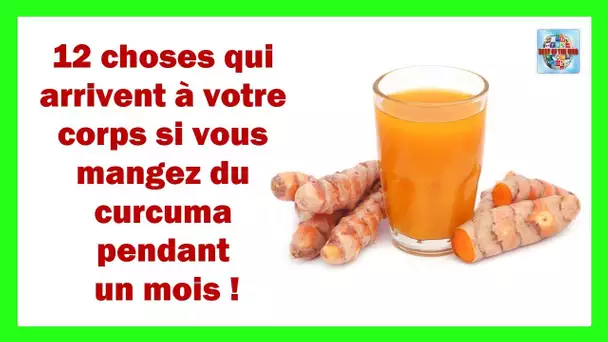 12 choses qui arrivent à votre corps si vous mangez du curcuma pendant un mois