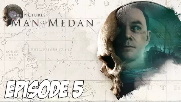 Man of Medan : RETOUR VERS LE FUTUR | Ep 5