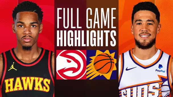 HAWKS at SUNS | FULL GAME HIGHLIGHTS | March 21, 2024