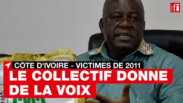 Côte d'Ivoire : le Collectif des victimes de la crise post-électorale donne de la voix