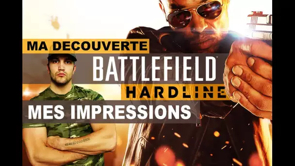 Battlefield Hardline : MA DECOUVERTE ET MES IMPRESSIONS!