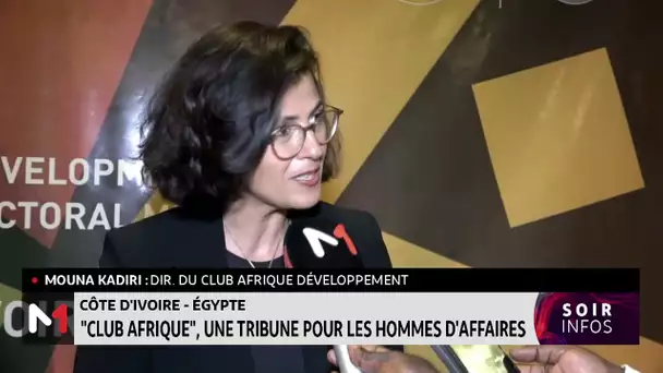 Côte d´Ivoire : Le forum "Club Afrique", une tribune pour les hommes d´affaires