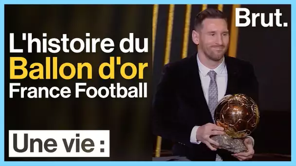 L'histoire du Ballon d'or France Football