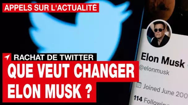 Twitter - Elon Musk : ce rachat risque-t-il de renforcer les dérives sur le réseau social ? • RFI