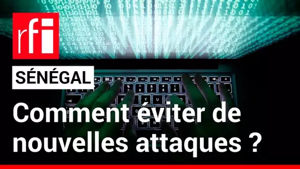 Sénégal : qui se cache derrière la cyberattaque ? • RFI