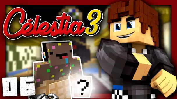 Celestia 3 : NINJAXX M'A VOLÉ UN OBJET RARE ! #06