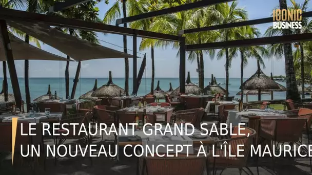 Le restaurant Grand Sable, un nouveau concept à l'île Maurice