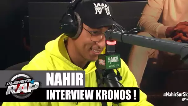 Nahir - Interview Kronos : Bobigny, la drill, Angèle... #PlanèteRap