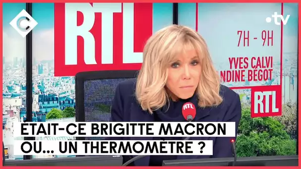 Brigitte Macron confondue avec un thermomètre ?! - L’ABC - C à Vous - 25/01/2023