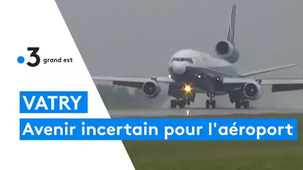 Aéroport de Paris-Vatry, un avenir incertain pour cette infrastructure à vendre