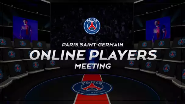 PSG - ONLINE PLAYERS MEETING