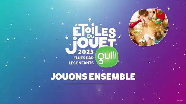 LES ÉTOILES DU JOUET - Catégorie : Jouons Ensemble