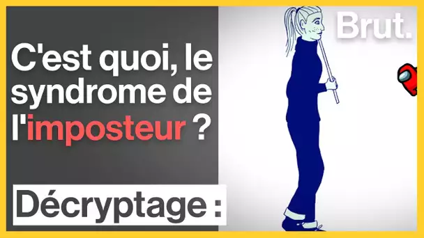 C'est quoi, le syndrome de l’imposteur ? Et comment s'en libérer ?