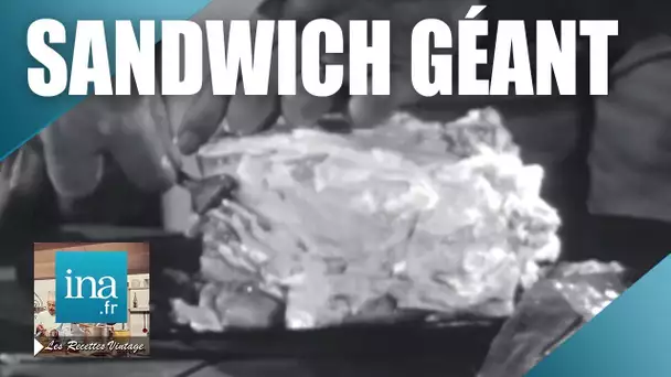Recette : Le sandwich géant de Michel Oliver | Archive INA