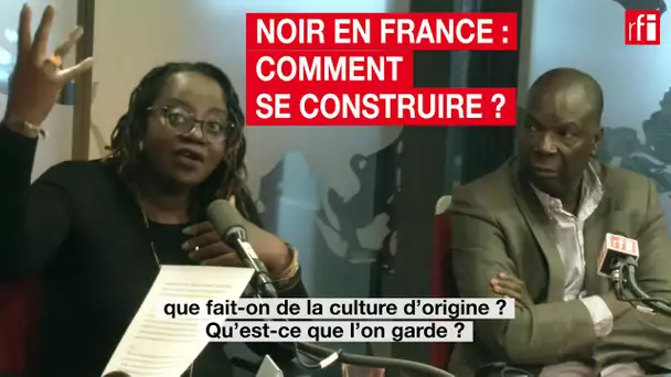 Noir en France : comment se construire ?