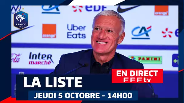 L'annonce de liste pour les matches d'octobre 2023 en direct (14h00) I Équipe de France 2023