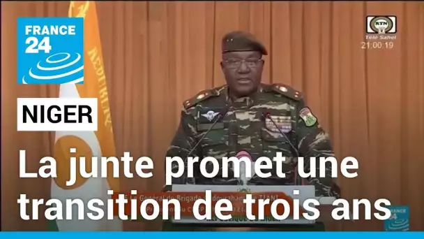 La junte militaire nigérienne promet une transition de trois ans maximum • FRANCE 24