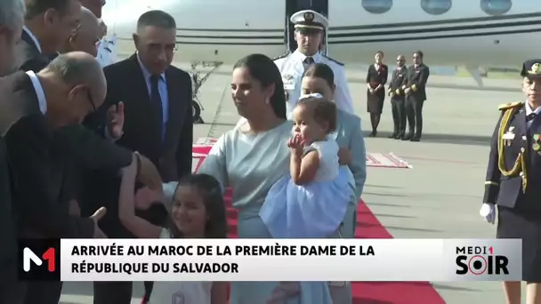 Arrivée au Maroc de la Première Dame de la République du Salvador