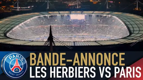 BANDE-ANNONCE : LES HERBIERS VS PARIS SAINT-GERMAIN