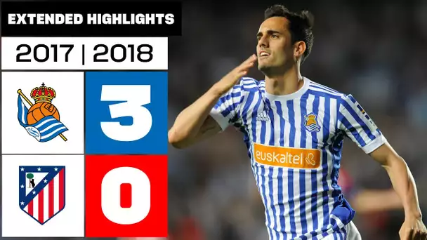 REAL SOCIEDAD 3-0 ATLÉTICO DE MADRID 2017/18 | RESUMEN ampliado