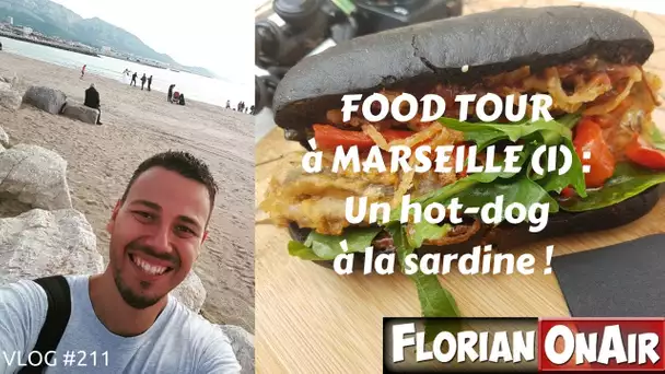 FOOD TOUR à MARSEILLE (1): Hot dog à la sardine - VLOG #211