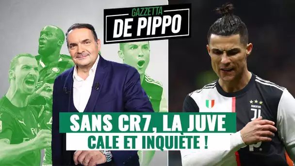 📽️🇮🇹 La Gazzetta de Pippo : Sans Ronaldo, la Juventus ne décolle pas
