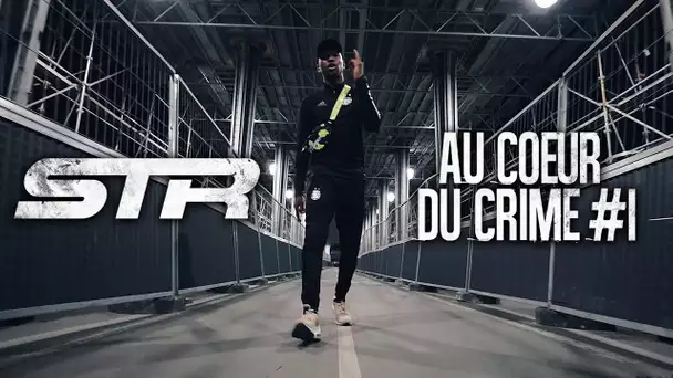 STR - Au coeur du crime #1 I Daymolition