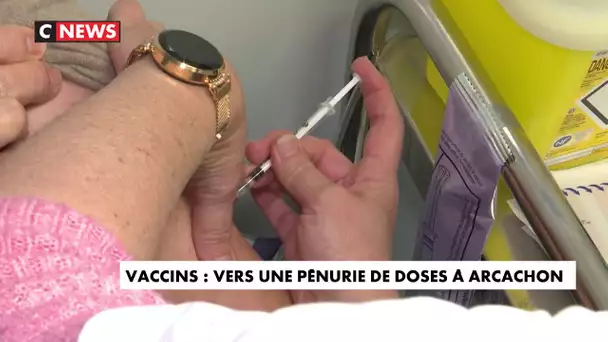 Vaccin : vers une pénurie de doses à Arcachon