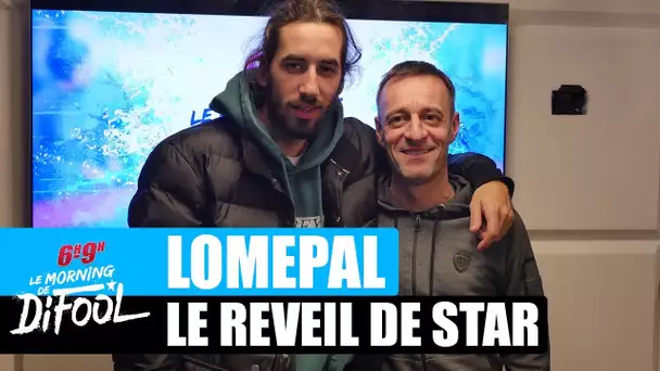 Lomepal - Le réveil de star #MorningDeDifool