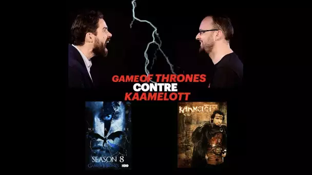 “Game of thrones” vs “Kaamelott” : le face à face