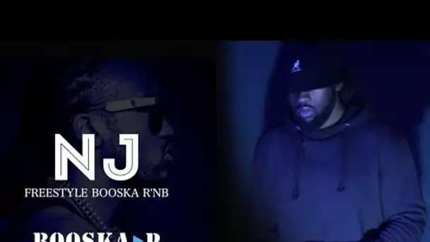 NJ - Freestyle Booska Rn'B