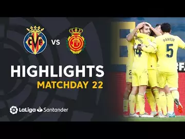 Resumen de Villarreal CF vs RCD Mallorca (3-0)