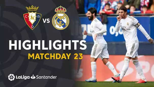 Highlights CA Osasuna vs Real Madrid (1-4)
