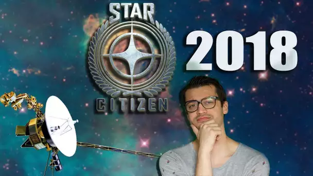 Star Citizen en 2018 / Sondes Voyager - Espace commentaire