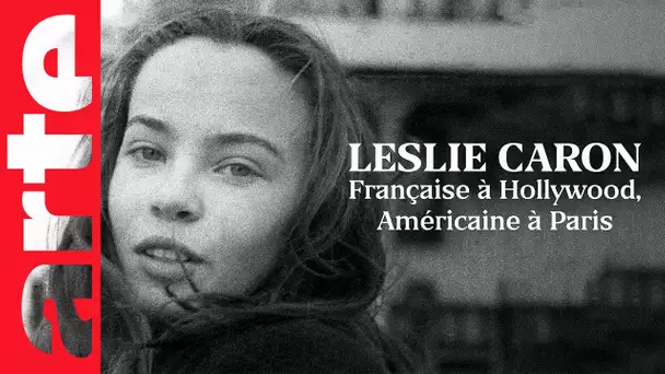 Leslie Caron, Française à Hollywood, Américaine à Paris | ARTE Cinema